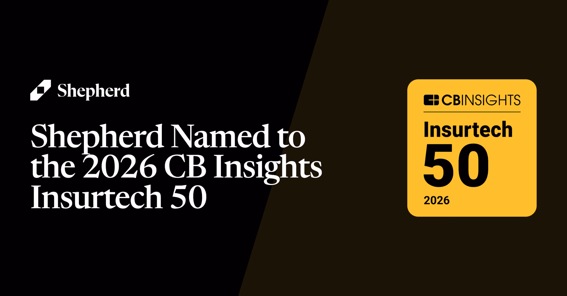 Shepherd named to the 2026 CB Insights Insurtech 50.